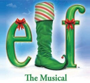 Sensory-Friendly Performance of "Elf, The Musical"