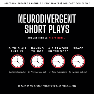 Neurodiversity New Play Festival - Neurodivergent Short Play Readings in Providence RI