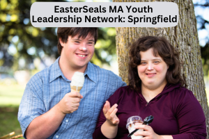 Easter Seals Youth Leadership Network: Springfield