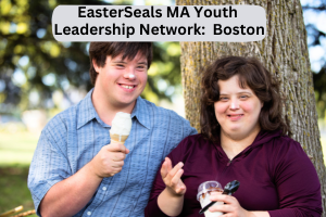 Easter Seals Youth Leadership Network: Boston